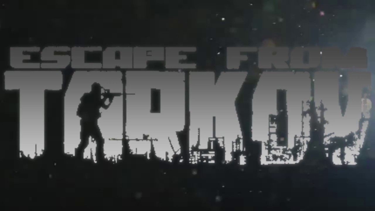 Escape From Tarkov